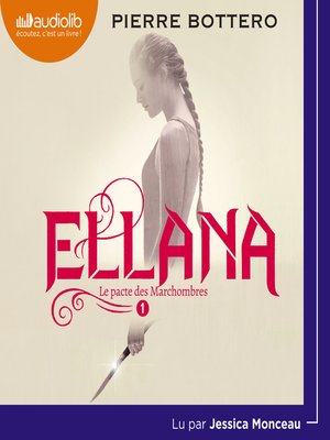 cover image of Ellana--Le Pacte des Marchombres, tome 1
